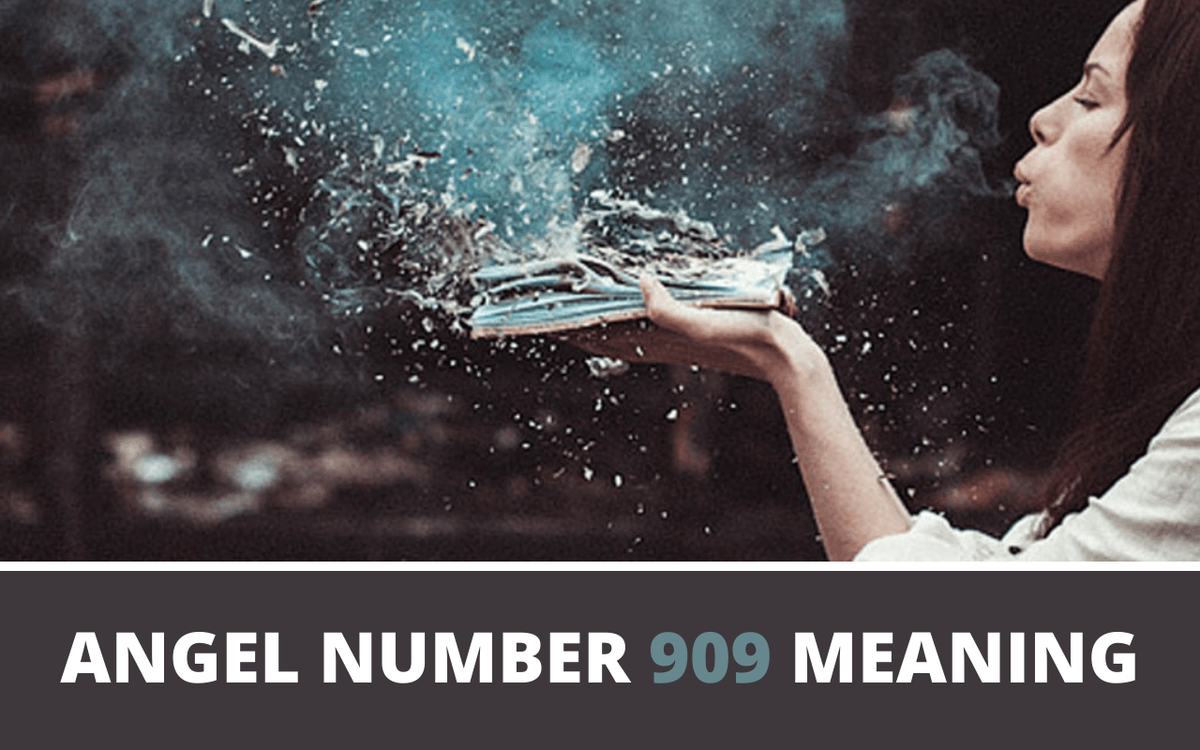 Numărul îngerului 909 Semnificație și simbolism